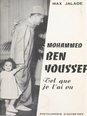 cover image of Mohammed Ben Youssef, tel que je l'ai vu